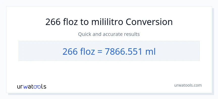 266 mga onsa ng likido patungong mga mililitro na conversion