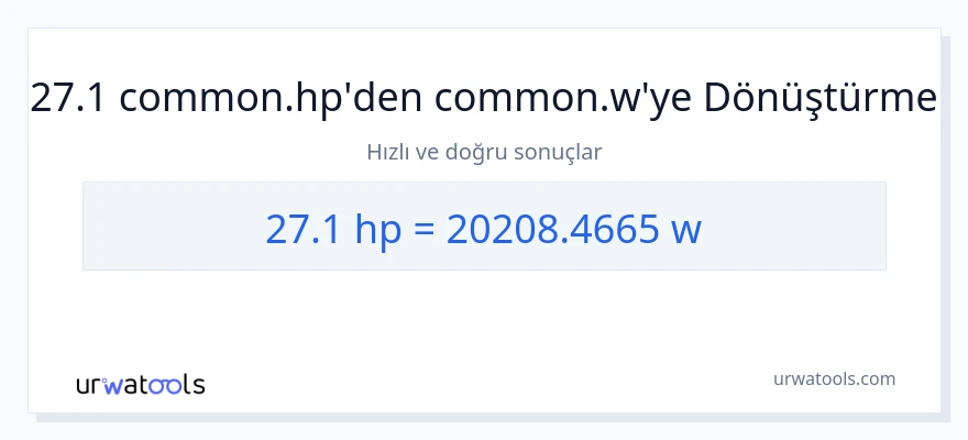 27.1 beygir gücü'den watt'e dönüşüm