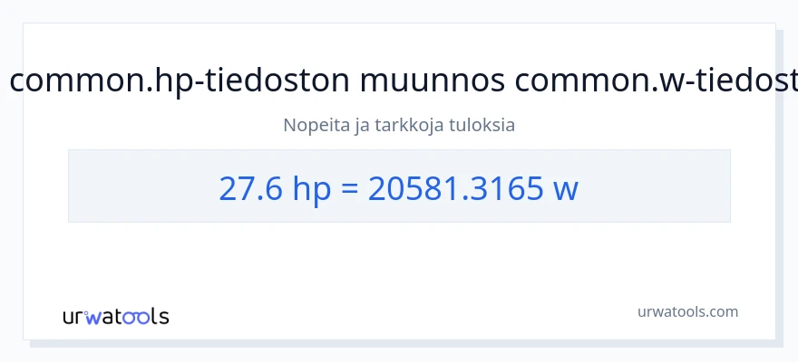 27.6 hevosvoimaa - wattia muunnos