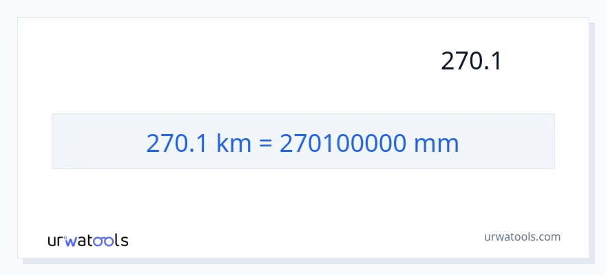 تبدیل 270.1 کیلومتر به میلی‌متر