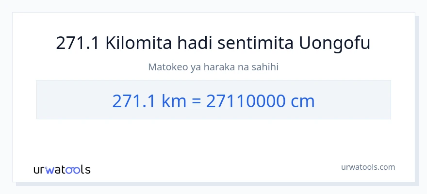 Ubadilishaji wa 271.1 kilomita hadi Sentimita