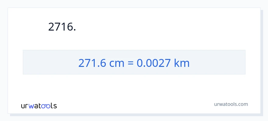 271.6 સેન્ટીમીટર થી કિલોમીટર રૂપાંતર