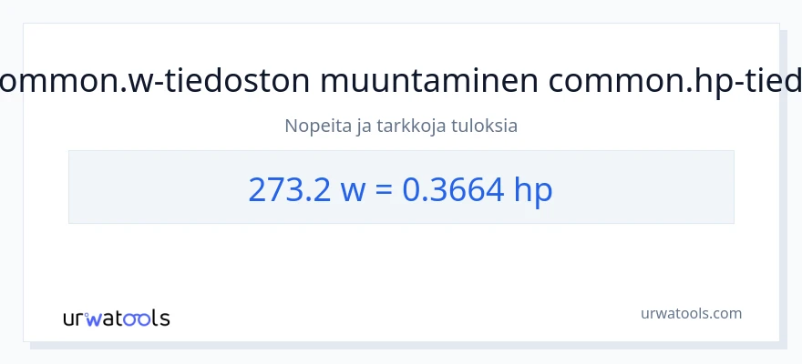 273.2 wattia - hevosvoimaa muunnos
