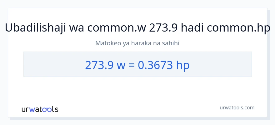 Ubadilishaji wa 273.9 wati hadi farasi
