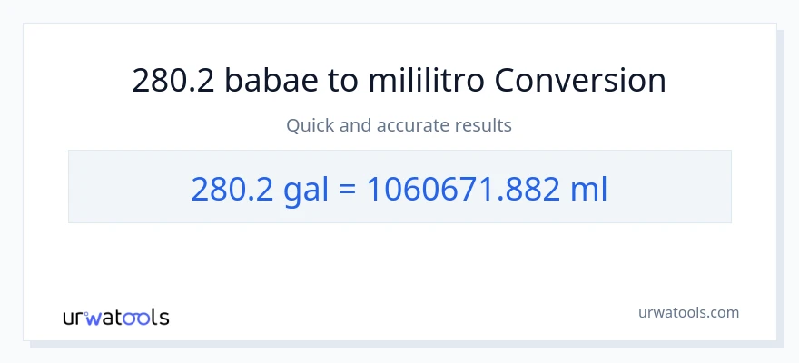 280.2 Mga galon patungong mga mililitro na conversion