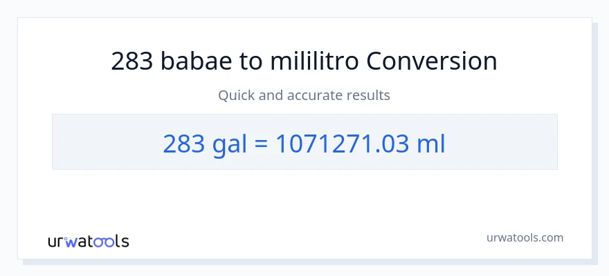 283 Mga galon patungong mga mililitro na conversion