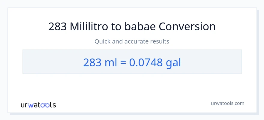 283 mga mililitro patungong Mga galon na conversion