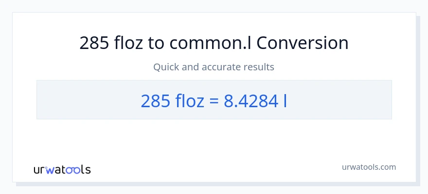 285 mga onsa ng likido patungong Liters na conversion