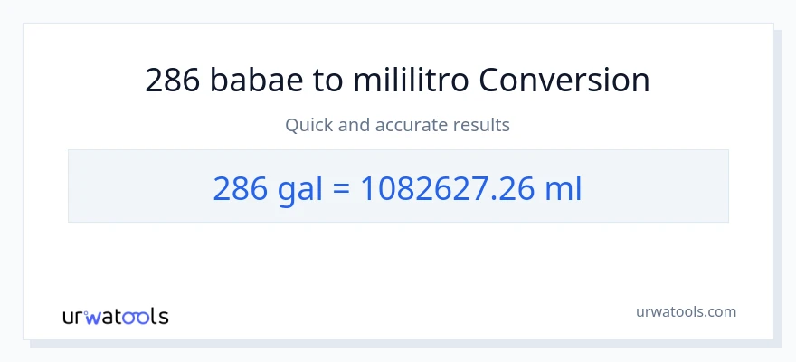 286 Mga galon patungong mga mililitro na conversion