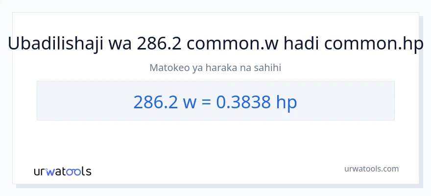 Ubadilishaji wa 286.2 wati hadi farasi
