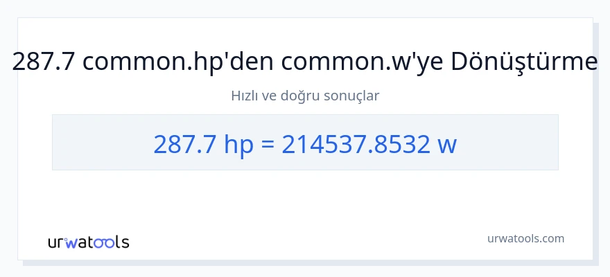 287.7 beygir gücü'den watt'e dönüşüm