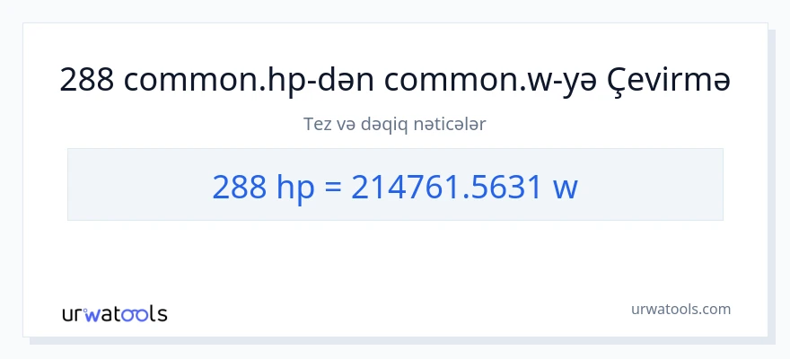 288 at gücü-dən vatt-ə çevrilmə