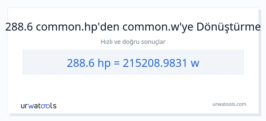 288.6 beygir gücü'den watt'e dönüşüm