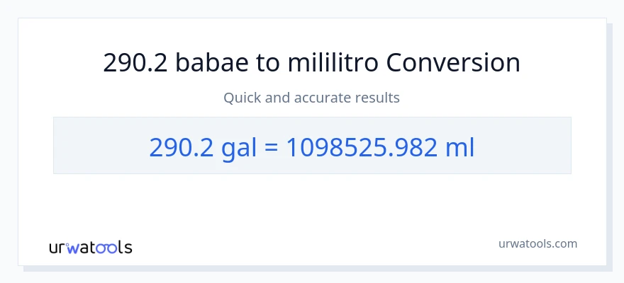 290.2 Mga galon patungong mga mililitro na conversion