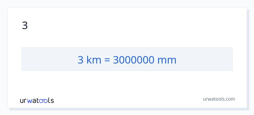 3 կիլոմետրեր-ից միլիմետրեր փոխակերպում