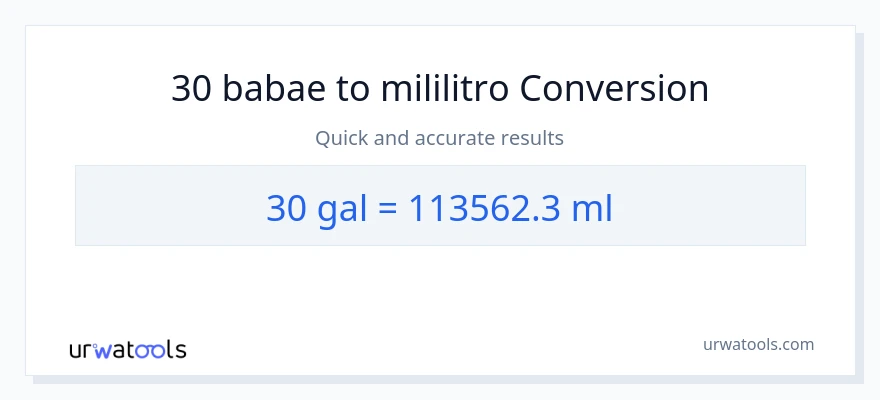 30 Mga galon patungong mga mililitro na conversion