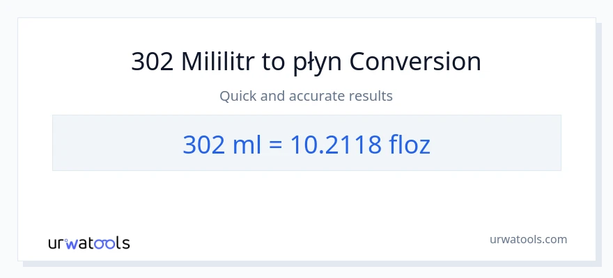 Konwersja 302 mililitry do uncje płynu