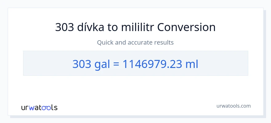 Konverze z Galony na mililitrů: 303