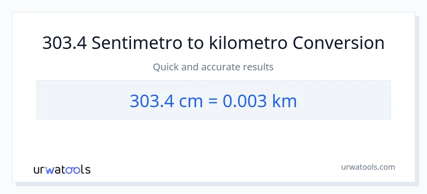 303.4 Mga Sentimetro patungong Kilometro na conversion