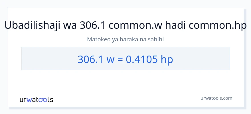 Ubadilishaji wa 306.1 wati hadi farasi