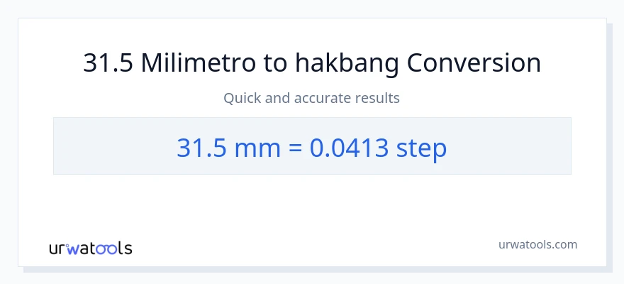 31.5 milimetro patungong mga hakbang na conversion
