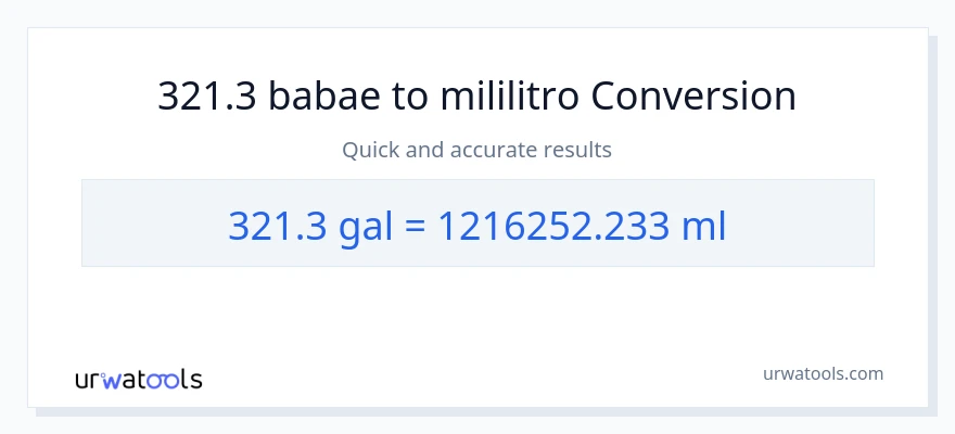 321.3 Mga galon patungong mga mililitro na conversion