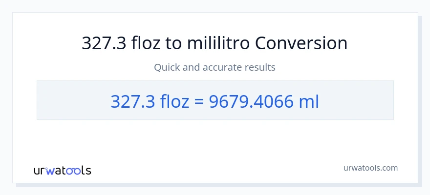 327.3 mga onsa ng likido patungong mga mililitro na conversion