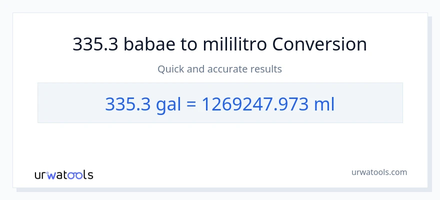 335.3 Mga galon patungong mga mililitro na conversion
