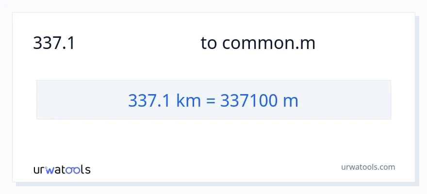 337.1 கிலோமீட்டர்கள் இலிருந்து மீட்டர்கள் வரை மாற்றம்