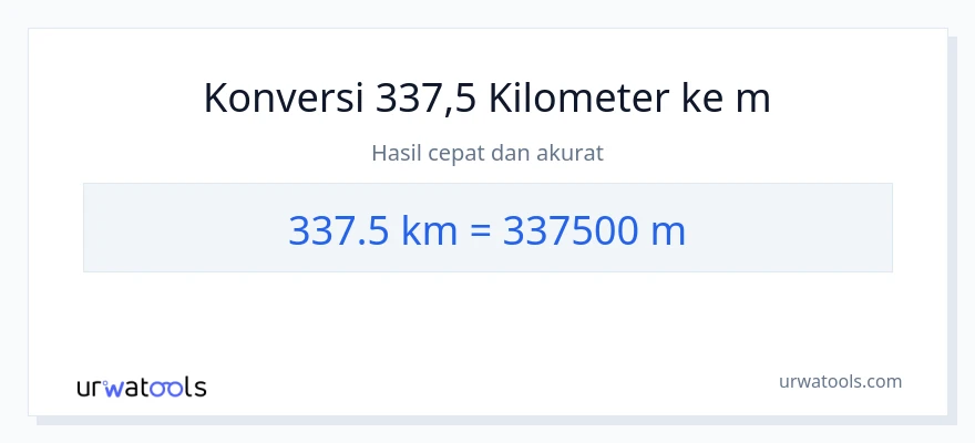 Konversi 337.5 kilometer ke Meter