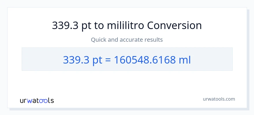 339.3 Pints patungong mga mililitro na conversion