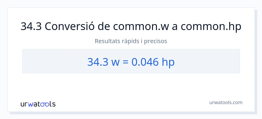 Conversió de 34.3 watts a cavalls de força