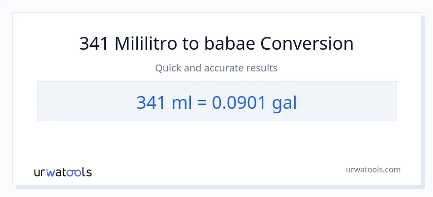 341 mga mililitro patungong Mga galon na conversion