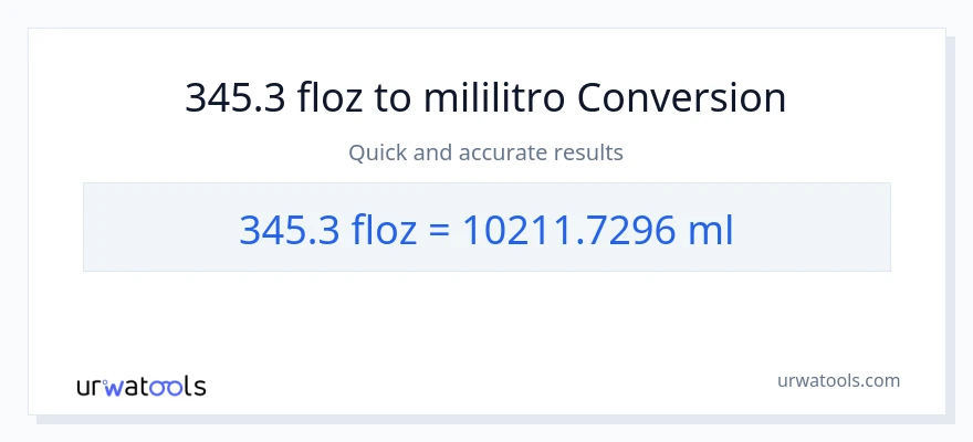 345.3 mga onsa ng likido patungong mga mililitro na conversion