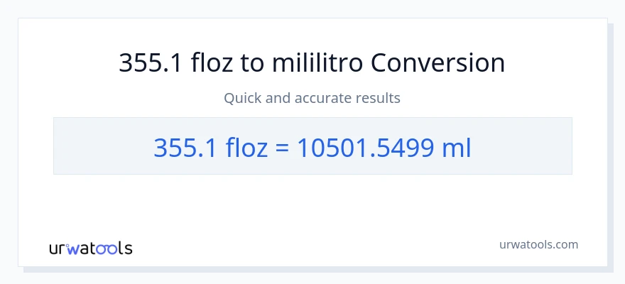 355.1 mga onsa ng likido patungong mga mililitro na conversion