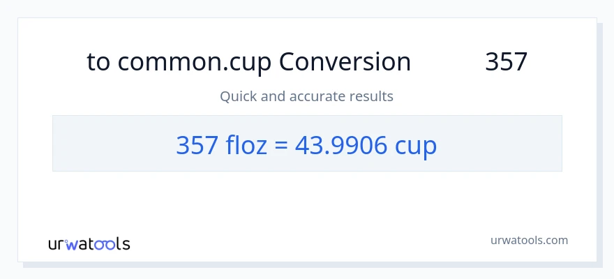 تبدیل 357 اونس مایع به فنجان‌ها