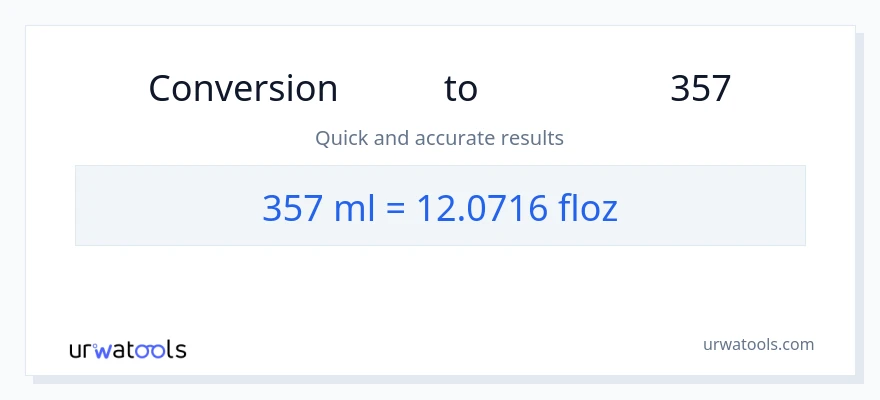 تبدیل 357 میلی‌لیتر به اونس مایع