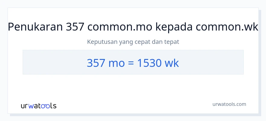 357 Months to Weeks conversion