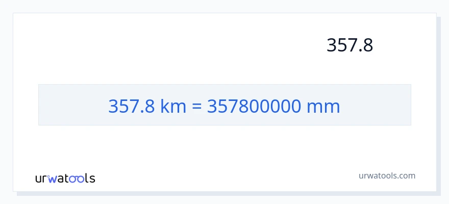 تبدیل 357.8 کیلومتر به میلی‌متر