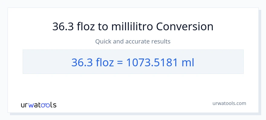 Conversione da 36.3 once fluide a millilitri