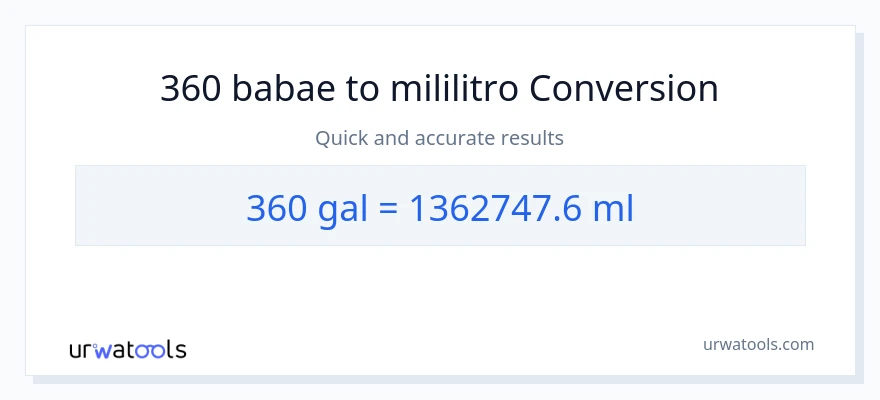 360 Mga galon patungong mga mililitro na conversion