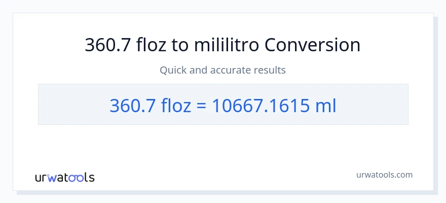 360.7 mga onsa ng likido patungong mga mililitro na conversion
