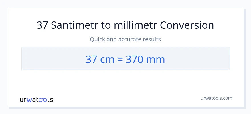37 Santimetr-dən millimetr-ə çevrilmə