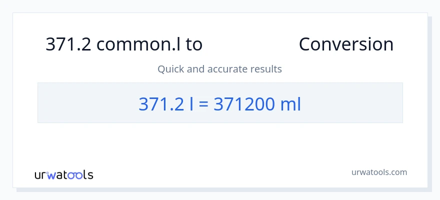 تبدیل 371.2 Liters به میلی‌لیتر