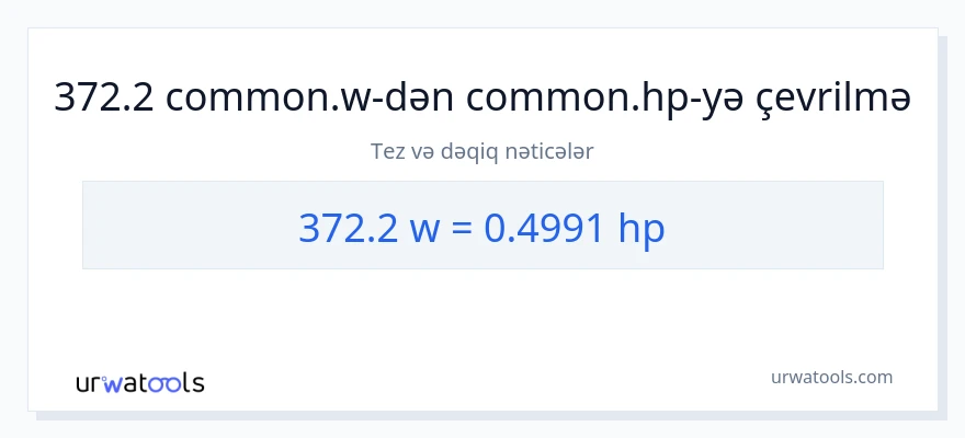 372.2 vatt-dən at gücü-ə çevrilmə