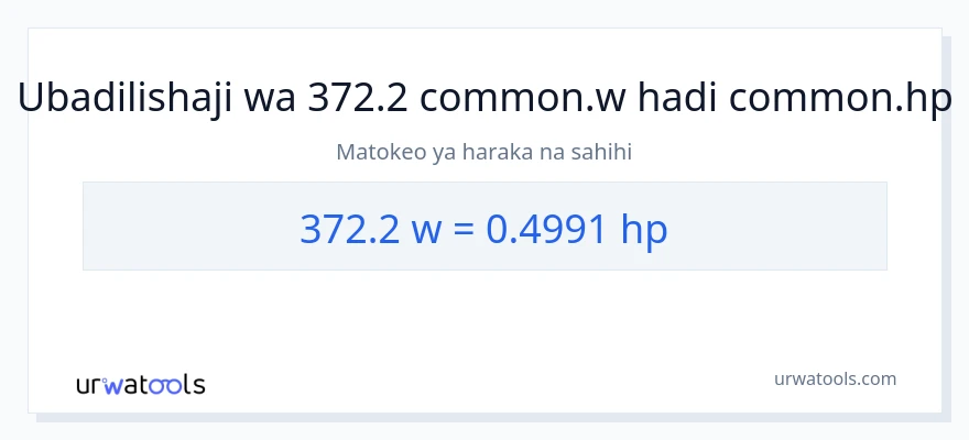Ubadilishaji wa 372.2 wati hadi farasi
