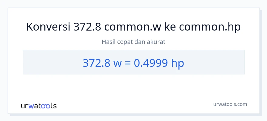 Konversi 372.8 watt ke daya kuda
