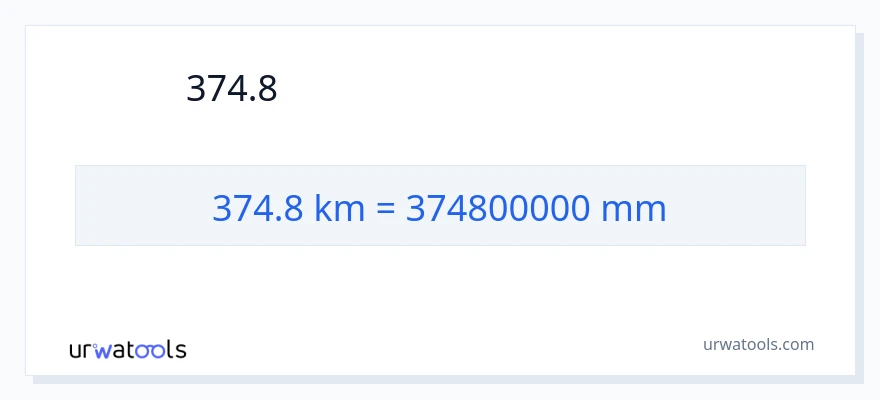 374.8 કિલોમીટર થી મિલીમીટર રૂપાંતર