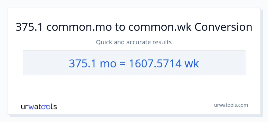 375.1 മാസങ്ങൾ ൽ നിന്ന് ആഴ്ചകൾ ലേക്ക് പരിവർത്തനം