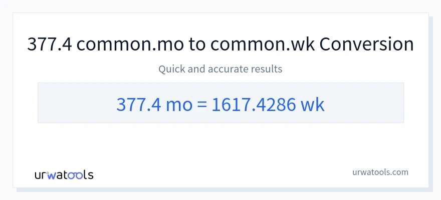 377.4 개월에서 몇 주으로의 변환